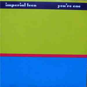 Imperial Teen - You're One