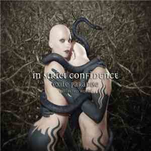 In Strict Confidence - Exile Paradise (Collected Works)