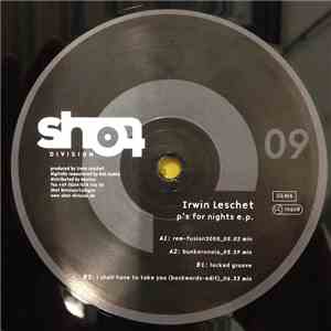 Irwin Leschet - P's For Nights E.P.
