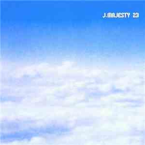 J.Majesty - 23