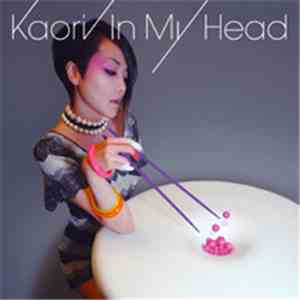 Kaori - In My Head