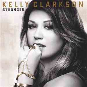Kelly Clarkson - Stronger
