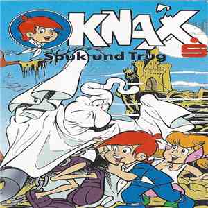 Knax - Spuk Und Trug