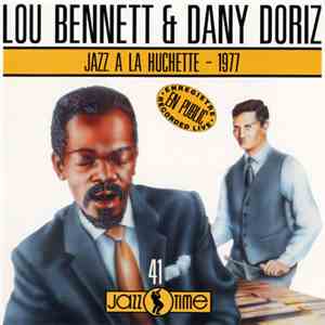 Lou Bennett & Dany Doriz - Jazz a la Huchette - 1977