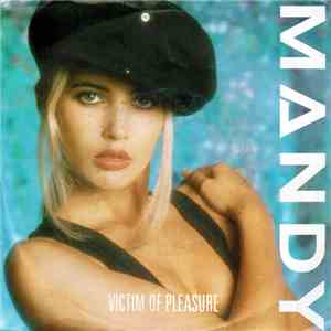 Mandy - Victim Of Pleasure