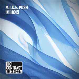 M.I.K.E. Push - Chiffon