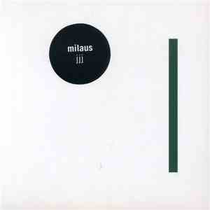 Milaus - jjj