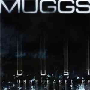 Muggs - Dust Unreleased EP