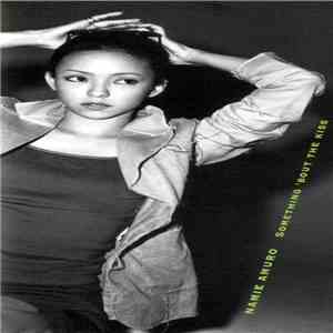Namie Amuro - Something 'Bout The Kiss