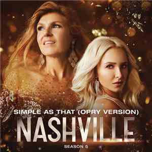 Nashville Cast - Simple As That (Opry Version)