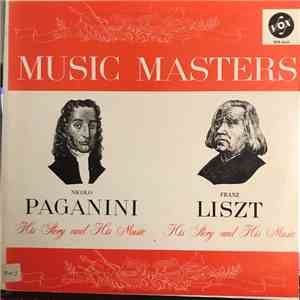 Niccolò Paganini, Franz Liszt - Music Masters Niccolò Paganini Franz Liszt, ...