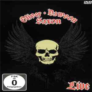 Oliver/Dawson Saxon - Live