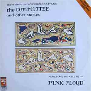 Pink Floyd - The Committee