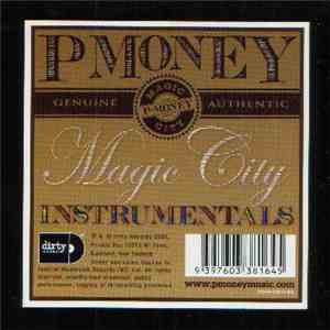 P-Money - Magic City (Instrumentals)