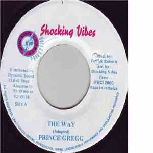 Prince Gregg / Mr. Pang - The Way / Trouble