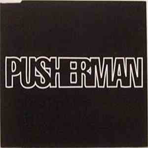 Pusherman - Sold