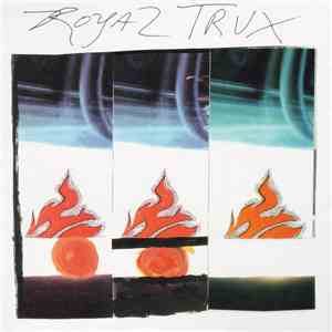 Royal Trux - Hero Zero / Love Is...