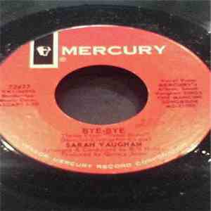 Sarah Vaughan - Bye Bye (Theme From 