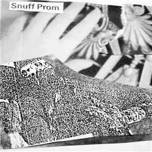 Snuff Prom - Birth Crime Bliss