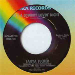 Tanya Tucker - It's A Cowboy Lovin' Night / Wings