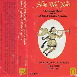The Boston Camerata, Joel Cohen - Sing We Noel: Christmas Music From Engla ...
