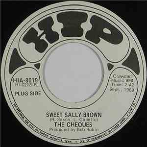 The Cheques  - Sweet Sally Brown
