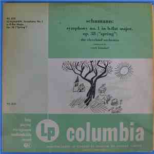 The Cleveland Orchestra, Erich Leinsdorf, Schumann - Symphony No. 1 In B-Flat Major, Op. 38 (