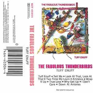 The Fabulous Thunderbirds - Tuff Enuff