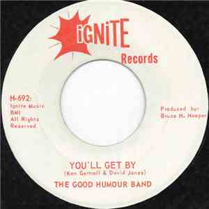 The Good Humour Band - You'll Get By