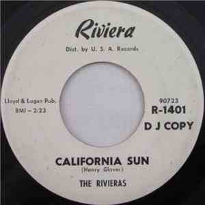 The Rivieras - California Sun / H B Goose Step