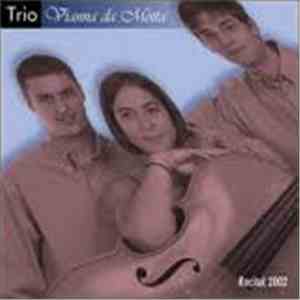 Trio Vianna Da Motta - Recital 2002