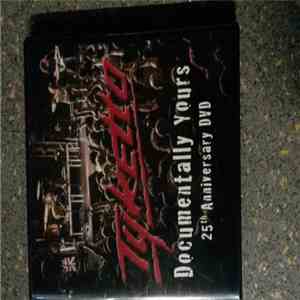 Tyketto - Documentally Yours 25th Anniversary DVD