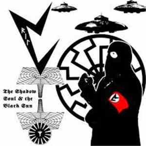 Vril  - The Shadow Soul & The Black Sun