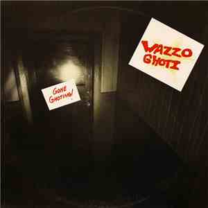 Wazzo Ghoti - Gone Ghoting!
