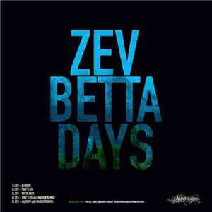 Zev - Betta Days
