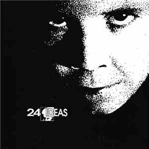 24 Ideas - Discografía Completa