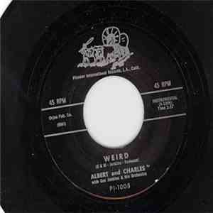 Albert And Charles with Gus Jenkins & His Orchestra - Weird / Leisha