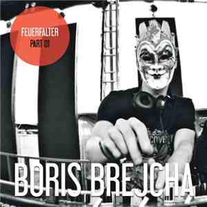 Boris Brejcha - Feuerfalter Part 01