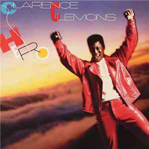 Clarence Clemons - Hero