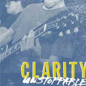 Clarity  - Unstoppable