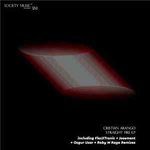 Cristian Arango - Straight Fire EP