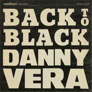 Danny Vera - Back To Black