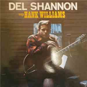 Del Shannon - Sings Hank Williams