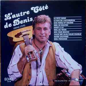 Denis Côté - L'Autre Côté de Denis