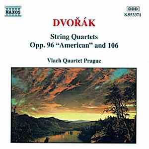 Dvořák, Vlach Quartet Prague - String Quartets: Opp. 96