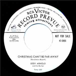 Eddy Arnold And His Guitar - Christmas Can't Be Far Away/I'm Your Private S ...