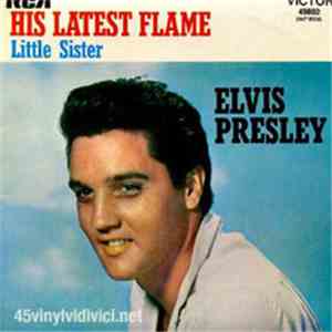Elvis Presley - His Latest Flame