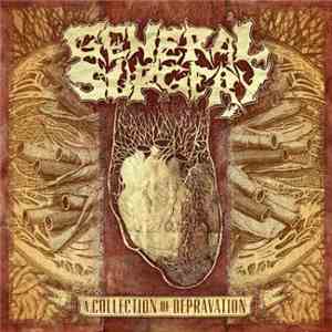 General Surgery - A Collection Of Depravation