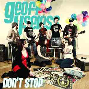 Geoff Useless - Don't Stop