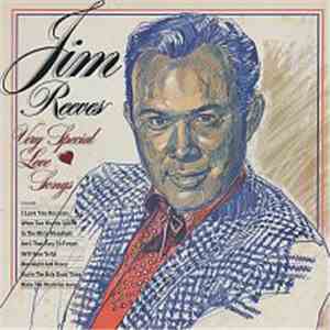 Jim Reeves - Very Special Love Songs